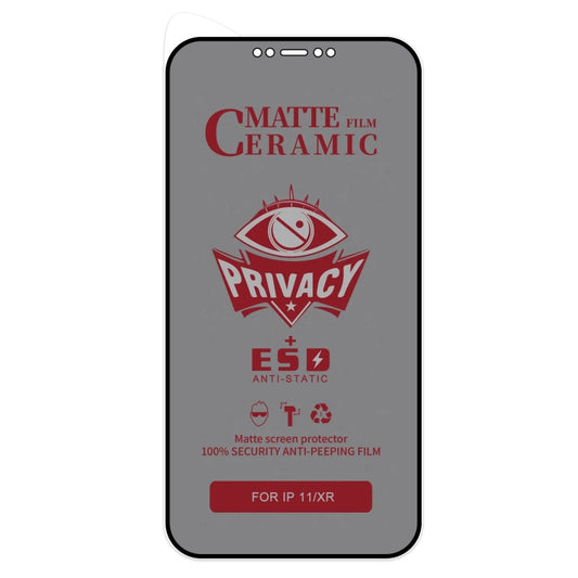 For iPhone 11 / XR 25pcs Full Coverage Frosted Privacy Ceramic Film by buy2fix