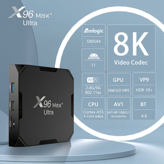 X96 Max+ Ultra 4GB+64GB Amlogic S905X4 8K Smart TV BOX Android 11.0 Media Player, Plug Type:EU Plug by buy2fix