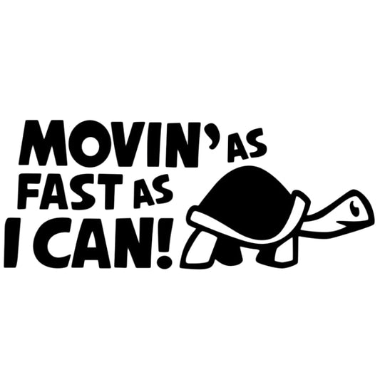 10 PCS Moving As Fast as I Can Pattern Reflective Decal Car Sticker, Size: 14.8x6cm(Black) by buy2fix