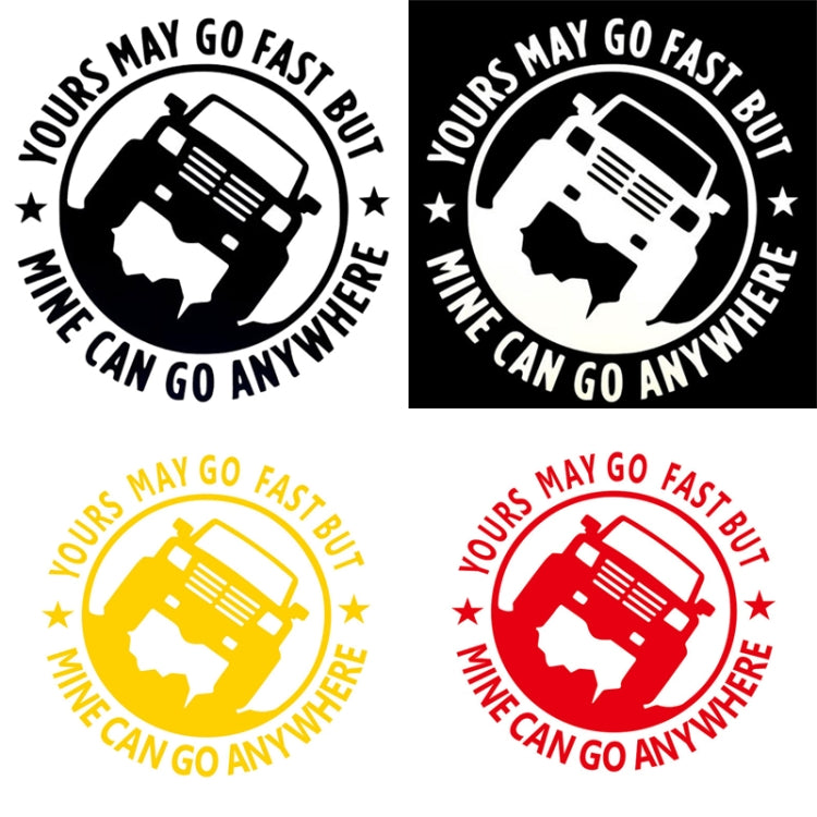 YOURS MAY GO FAST MINE CAN GO ANYWHERE Vinyl Decal Car Stickers, Size: 15x15cm(Silver) by buy2fix