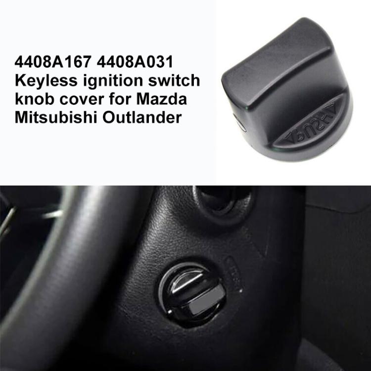 Keyless Ignition Switch Knob Cover 4408A167 4408A031 for Mitsubishi Outlander / Mazda (Black) - Ignition System by buy2fix | Online Shopping UK | buy2fix
