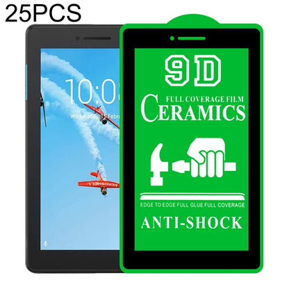 For Lenovo Tab E7 7104 7.0 inch 25 PCS 9D Full Screen Full Glue Ceramic Film - Others by buy2fix | Online Shopping UK | buy2fix