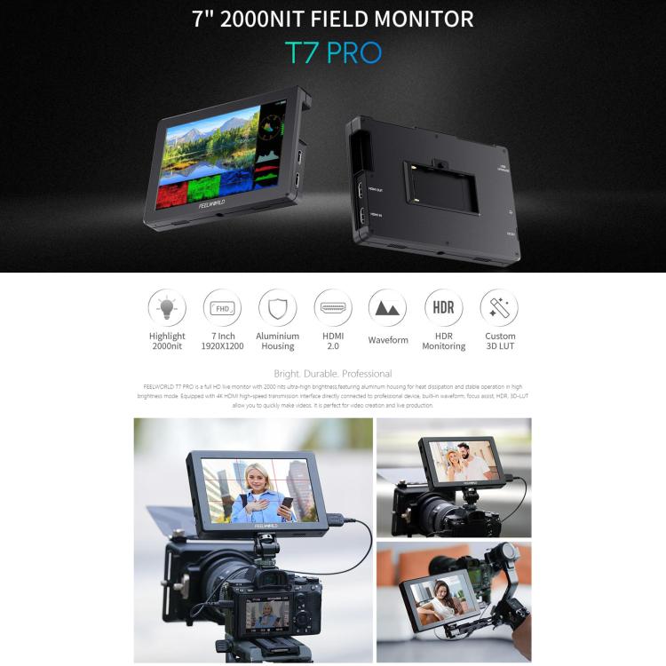 FEELWORLD T7 Pro 7-inch 2000nit Camera Field Video Monitor Aluminium Housing 4K 1920 x 1200 HDMI-compatible IPS Screen(Black) - On-camera Monitors by FEELWORLD | Online Shopping UK | buy2fix